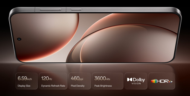 OPPO Find X9 6.59 inch 120Hz ProXDR Display at 3600 nits peak brightness OPPO Find X9 6.59-inch 120Hz ProXDR Display at 3600 nits peak brightness